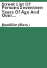 Street_list_of_persons_seventeen_years_of_age_and_over_in_the_Town_of_Brookline