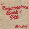 A_Commonplace_Book_of_Pie